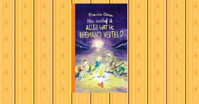 Hoe overleef ik alles wat ik niemand vertel boek van Francine Oomen