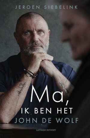 Jeroen Siebelink Ma, ik ben het, John de Wolf recensie
