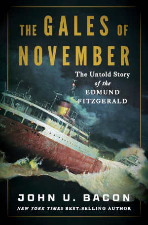 John U. Bacon The Gales of November review