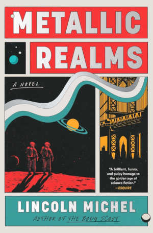 Lincoln Michel Metalic Realms review