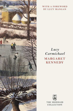 Margaret Kennedy Lucy Carmichael