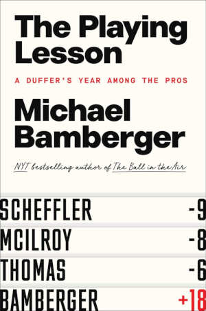 Michael Bamberger The Playing Lesson