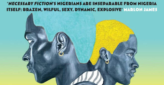 Necessary Fiction Eloghosa Osunde Novel from the Nigerian Writer