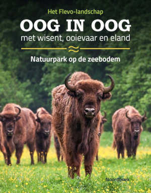 Oog in oog met wisent, ooievaar en eland