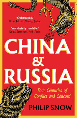 Philip Snow China & Russia