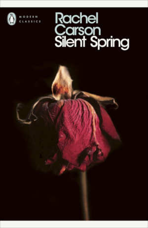 Rachel Carson Silent Spring