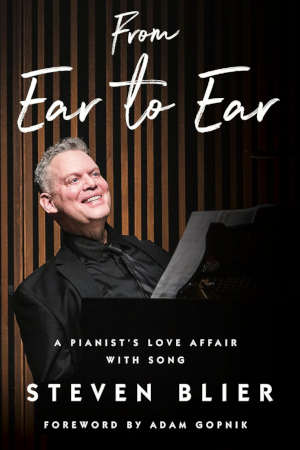 Steven Blier From Ear to Ear