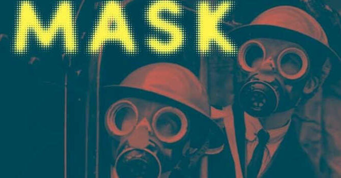 The Mask Book by Bruno J. Strasser & Thomas Schlich with A History of Breathing Bad Air