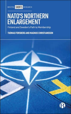 Tuomas Forsberg & Magnus Christiansson NATO’s Northern Enlargement review