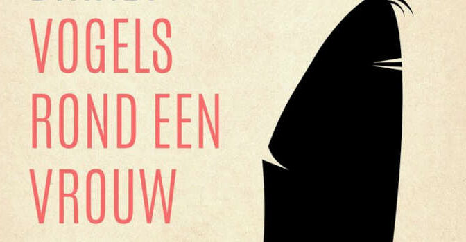 Alfred Birney – Vogels rond een vrouw