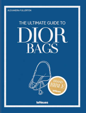 Alexandra Fullerton The Ultimate Guide to Dior Bags