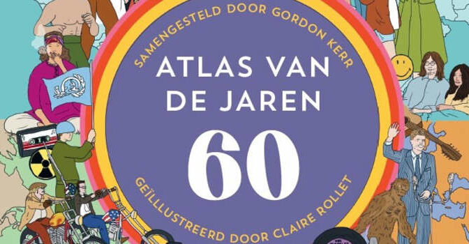 Atlas van de jaren 60 Gordon Kerr Boek