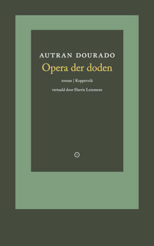 Autran Dourado Opera der doden