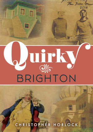 Christopher Horlock Quirky Brighton review