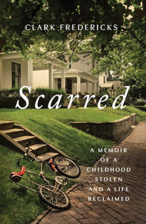 Clark Fredericks Scarred