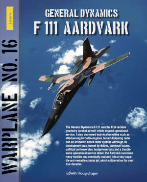 Edwin Hoogschagen General Dynamics F111 Aardvark review