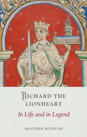 Heather Blurton Richard the Lionheart