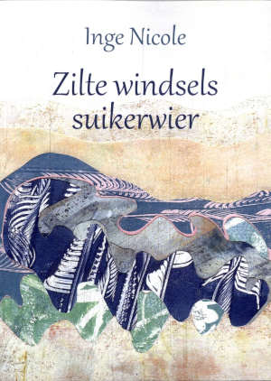Inge Nicole Zilte windsels suikerwier