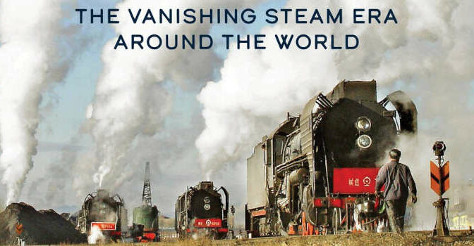 Journey's End Gordon Edgar Book about The Vanishing Steam Era Around the World