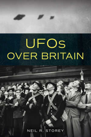 Neil R. Storey UFOs over Britain review