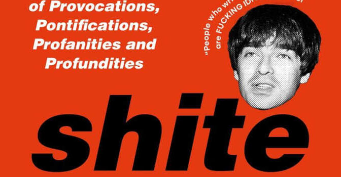 Oasis Talking Shite Not the Gallagher Brothers Book A hilarious unofficial tribute to the British Band