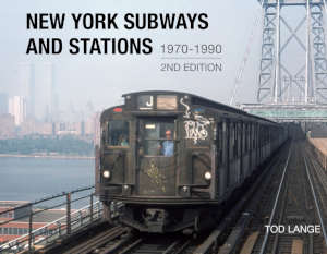 Tod Lange New York Subways and Stations 1970-1990