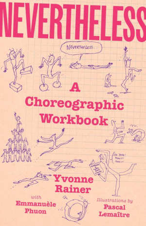 Yvonne Rainer Nevertheless