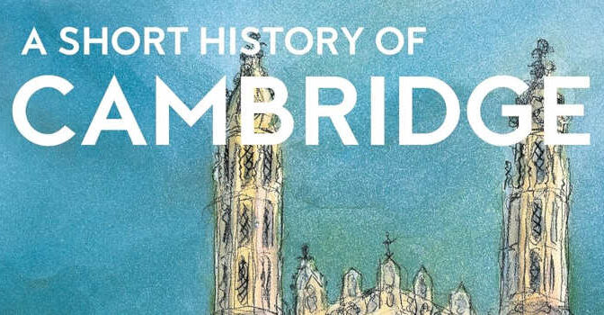 Richard Tames – A Short History of Cambridge