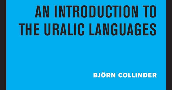Björn Collinder – An Introduction to the Uralic Languages