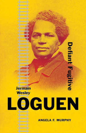 Angela F. Murphy Jermain Wesley Loguen biografie
