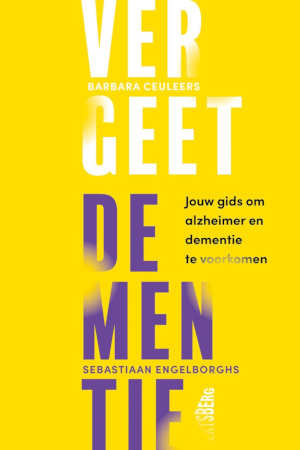 Barbara Ceuleers & Sebastiaan Engelborghs Vergeet dementie recensie