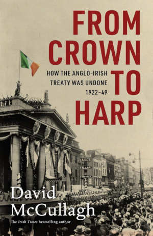 David McCullagh From Crown to Harp