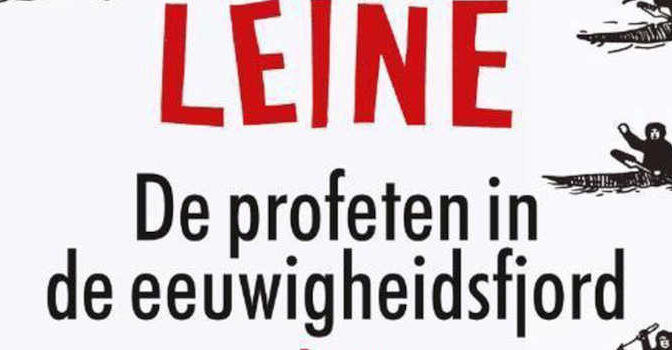 Kim Leine – De profeten in de eeuwigheidsfjord