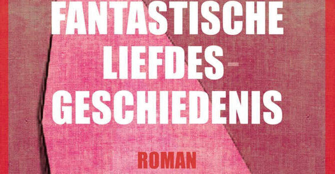 Sophie Divry – Fantastische liefdesgeschiedenis
