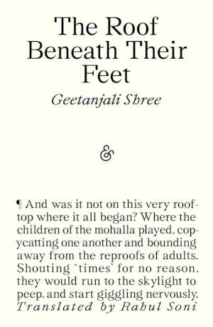 Geetanjali Shree The Roof Beneath Their Feet