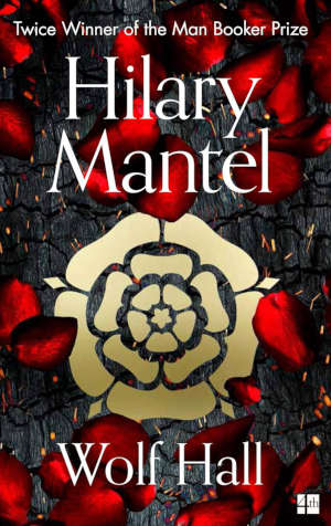 Hilary Mantel Wolf Hall