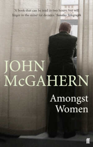 John McGahern Amongst Women