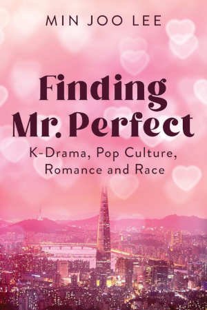 Min Joo Lee Finding Mr. Perfect