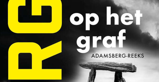 Op het graf Fred Vargas thriller Adamsberg deel 10 van de Franse thrillerschrijfster