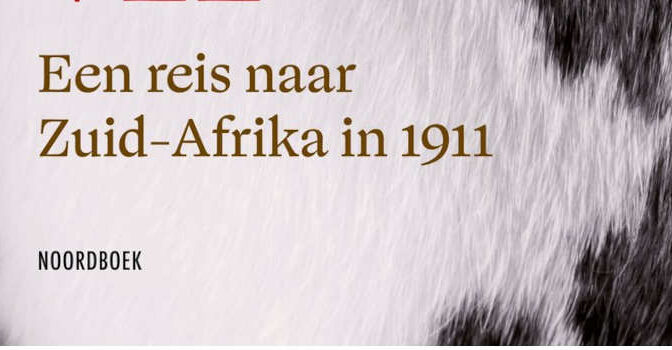 Pake en zijn vee Froukje Santing boek over reis naar Zuid-Afrika in 1911
