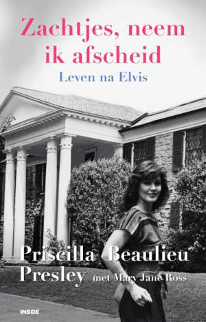 Priscilla Presley Zachtjes, neem ik afscheid recensie