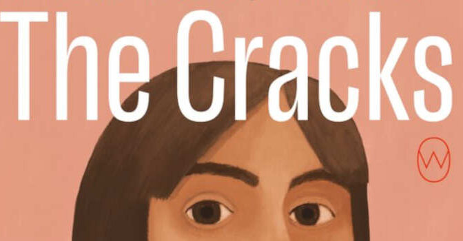 The Cracks We Bare Novel by the Chilean Author Catalina Infante