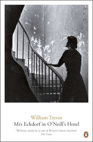 William Trevor Mrs. Eckdorf in the O'Neill Hotel
