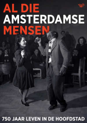 Al die Amsterdamse mensen