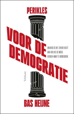 Bas Heijne Voor de democratie