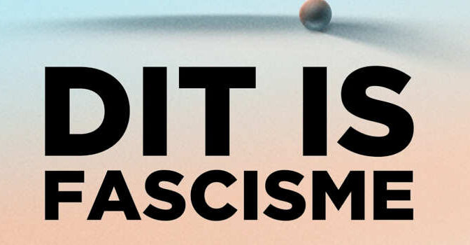 Dit is fascisme Rosan Smits boek van de Nederlandse politicoloog