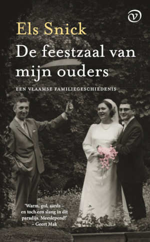 Els Snick De feestzaal van mijn ouders