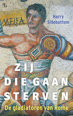 Harry Sidebottom Zij die gaan sterven recensie