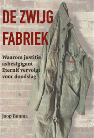 Joop Bouma De zwijgfabriek