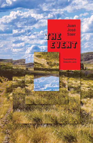 Juan José Saer The Event